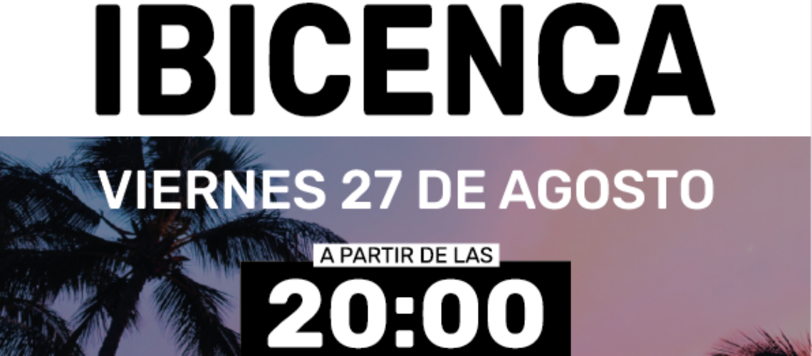 Noche de Temática Ibicenca en el Rincón del Ángel el viernes 27 de agosto de 2021